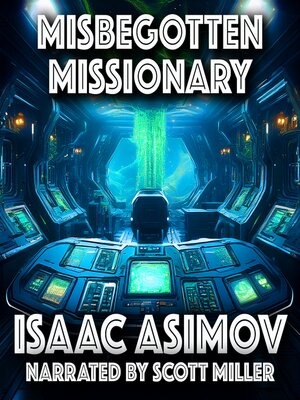 cover image of Misbegotten Missionary